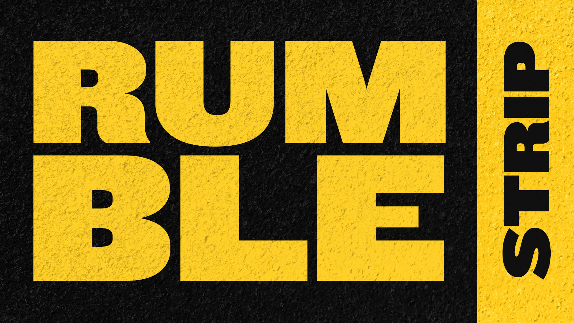 Rumble Strip - Title Slide
