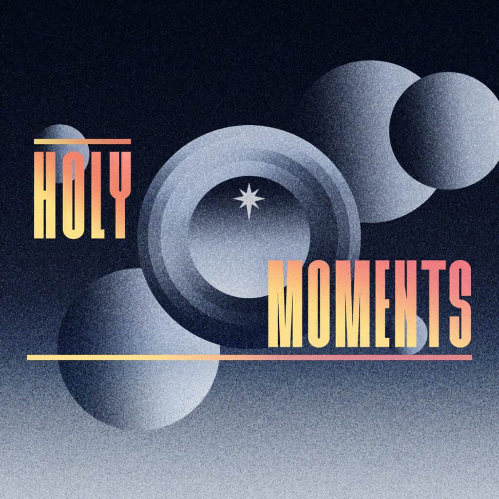 Holy Moments - Social